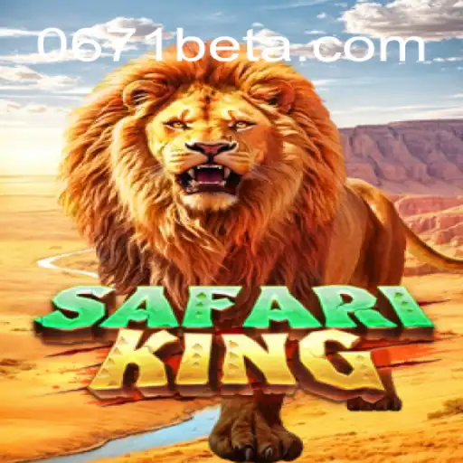 Explorando o Mundo do Jogo SafariKing: Uma Aventura Selvagem com 0671bet